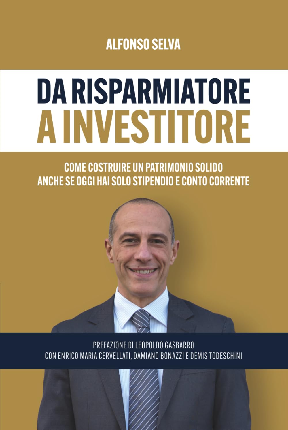 DA RISPARMIATORE A INVESTITORE: Come costruire un patrimonio solido anche se oggi hai solo stipendio e conto corrente