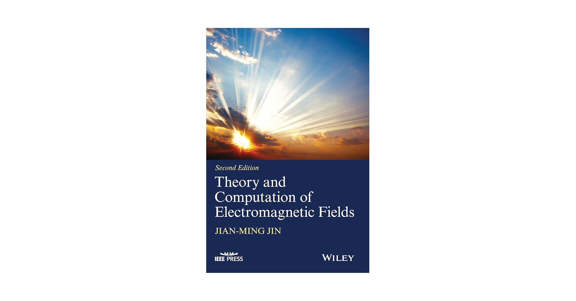 Theory and Computation of Electromagnetic Fields (IEEE Press