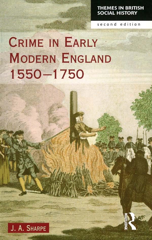 Crime in Early Modern England 1550-1750 (Themes In British Social History)      2nd Edition, Kindle Edition