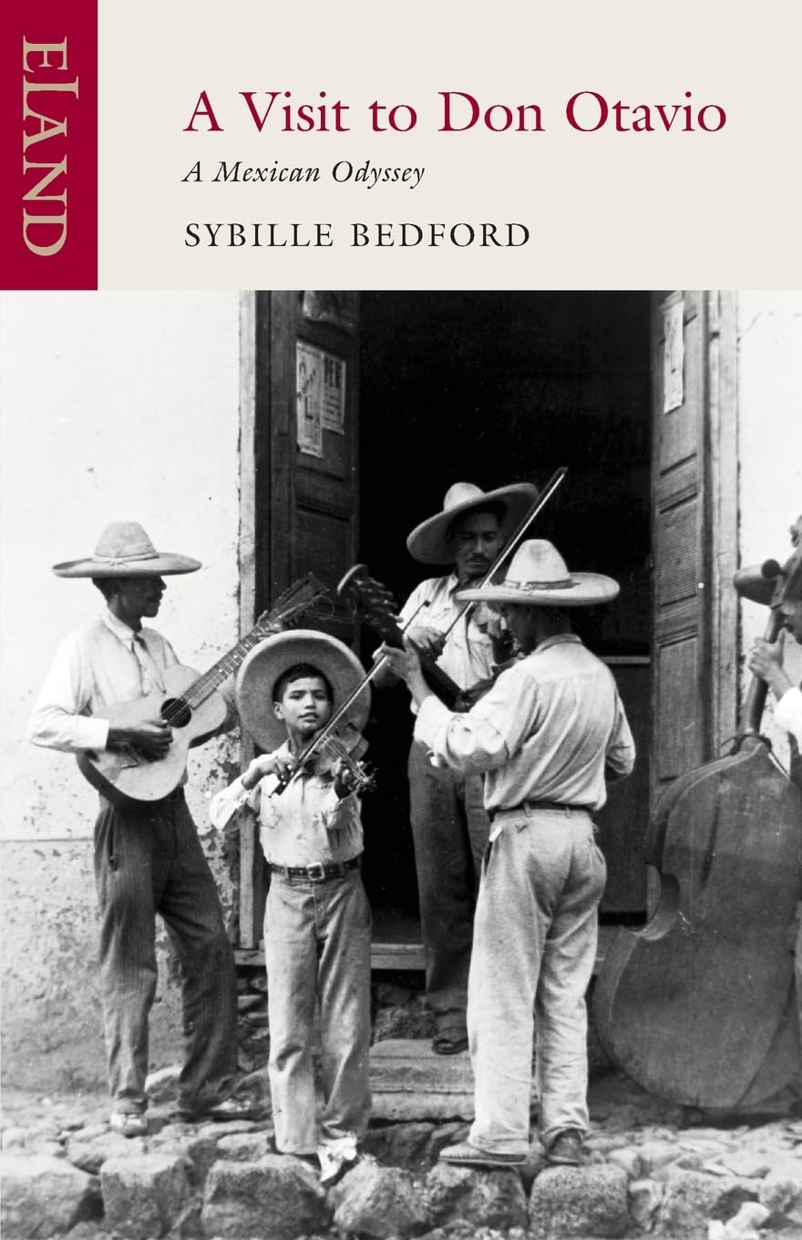 A Visit to Don Otavio: A Mexican Odyssey