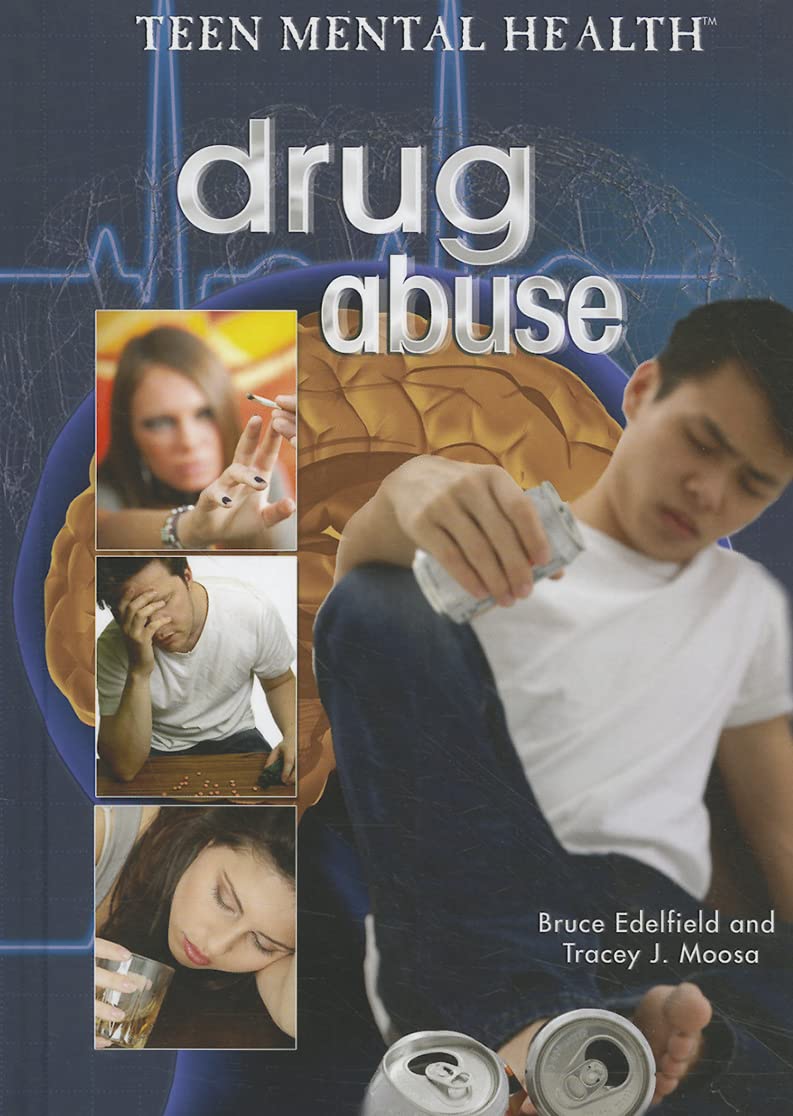 Drug Abuse (Teen Mental Health)