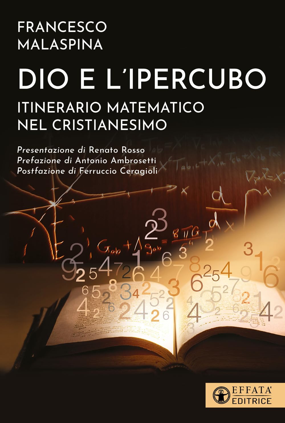 Dio E L'ipercubo. Itinerario Matematico Nel Cristianesimo - 4