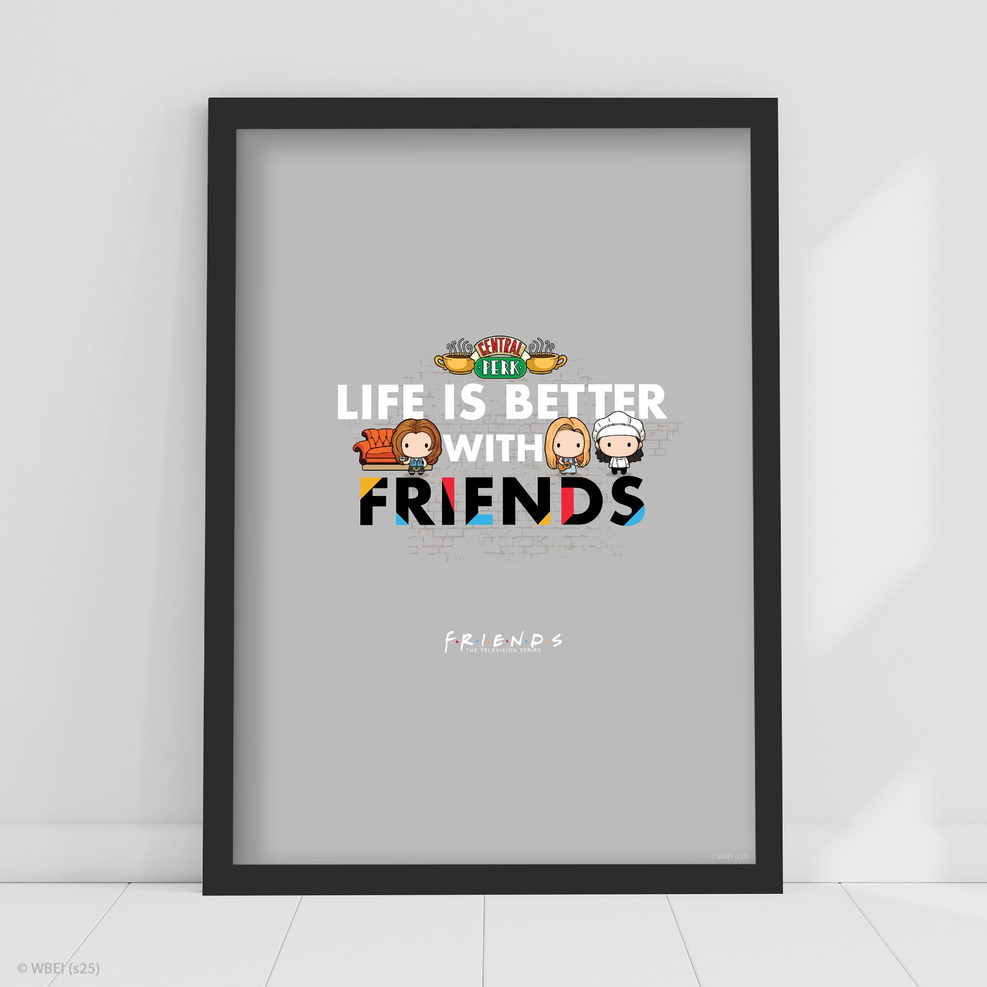 Friends Print - Life is Better with Friends Poster Wall Art (21cm x 29.7cm - A4)