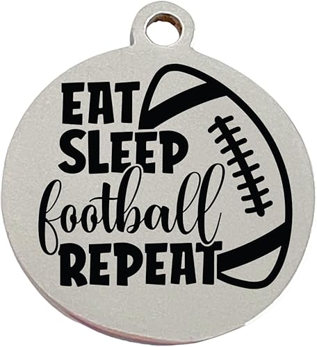Eat Sleep Football Repeat Laser Engraved Charm | Stainless Steel | Jewelry Making