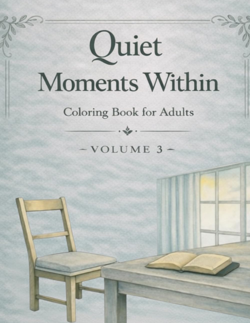 Quiet Moments Within (Cozy Coloring Collection)