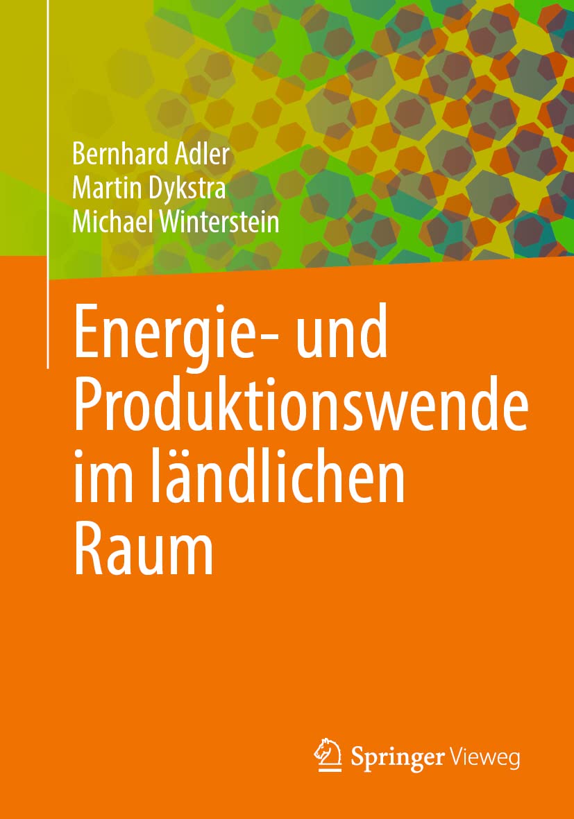 Energie- und Produktionswende im ländlichen Raum (German Edition)