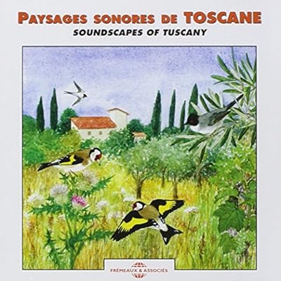 Soundscapes of Tuscany