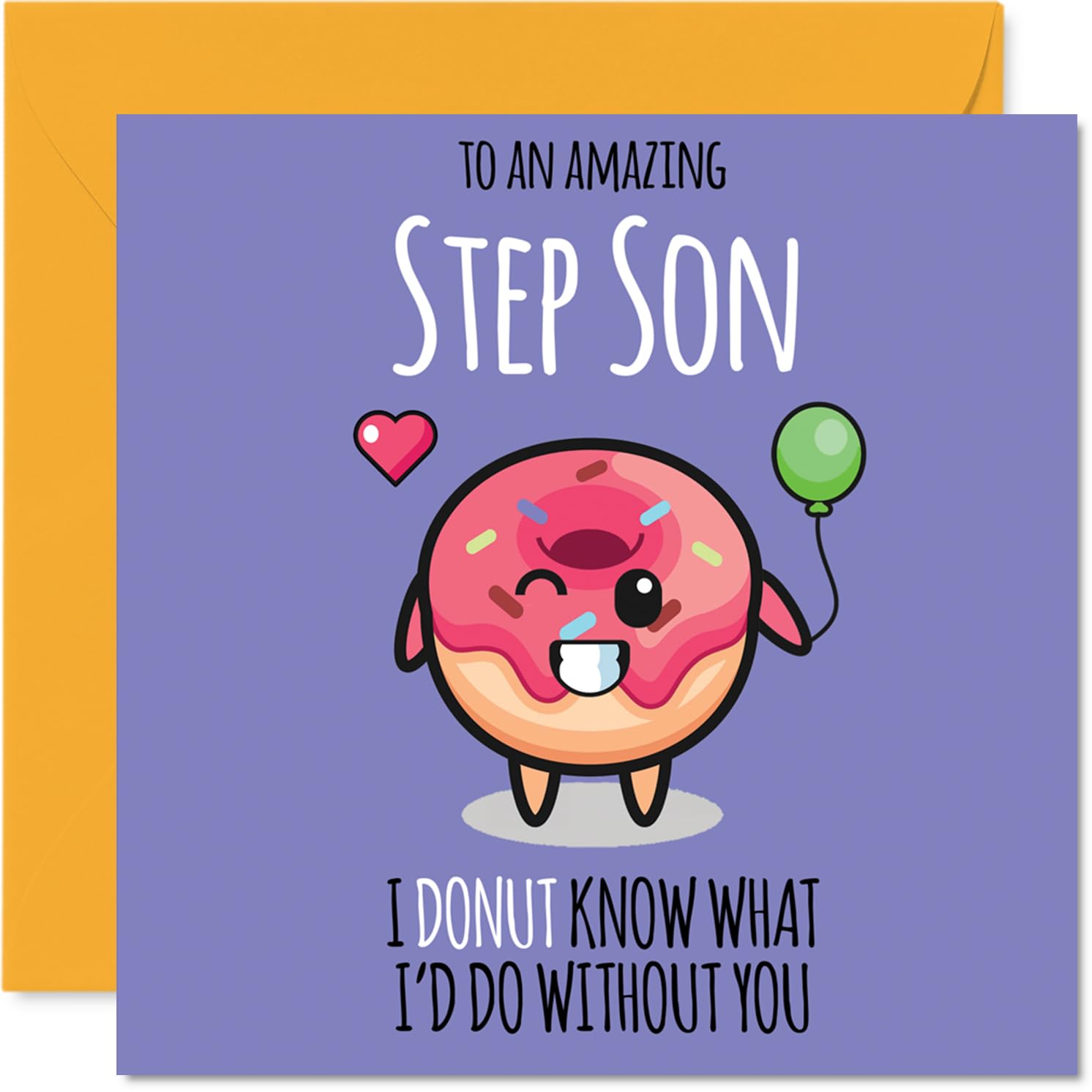 Stuff4 Step Son Birthday Card, Donut What I'd Do, 145x145mm