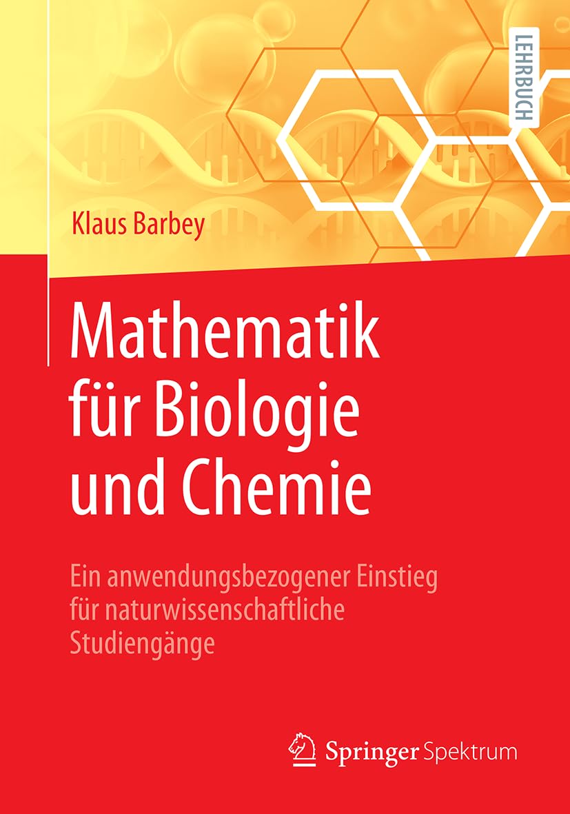 Mathematik fr Biologie und Chemie by Klaus Barbey - 9783662735107