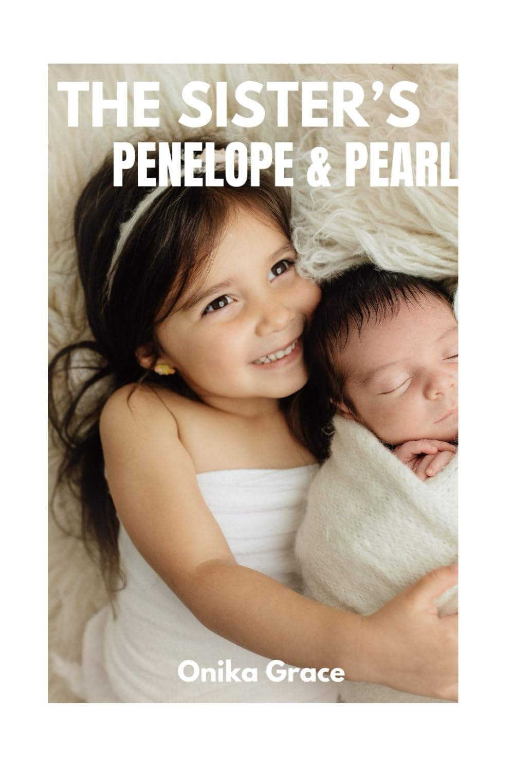 The sister’s Penelope and Pearl