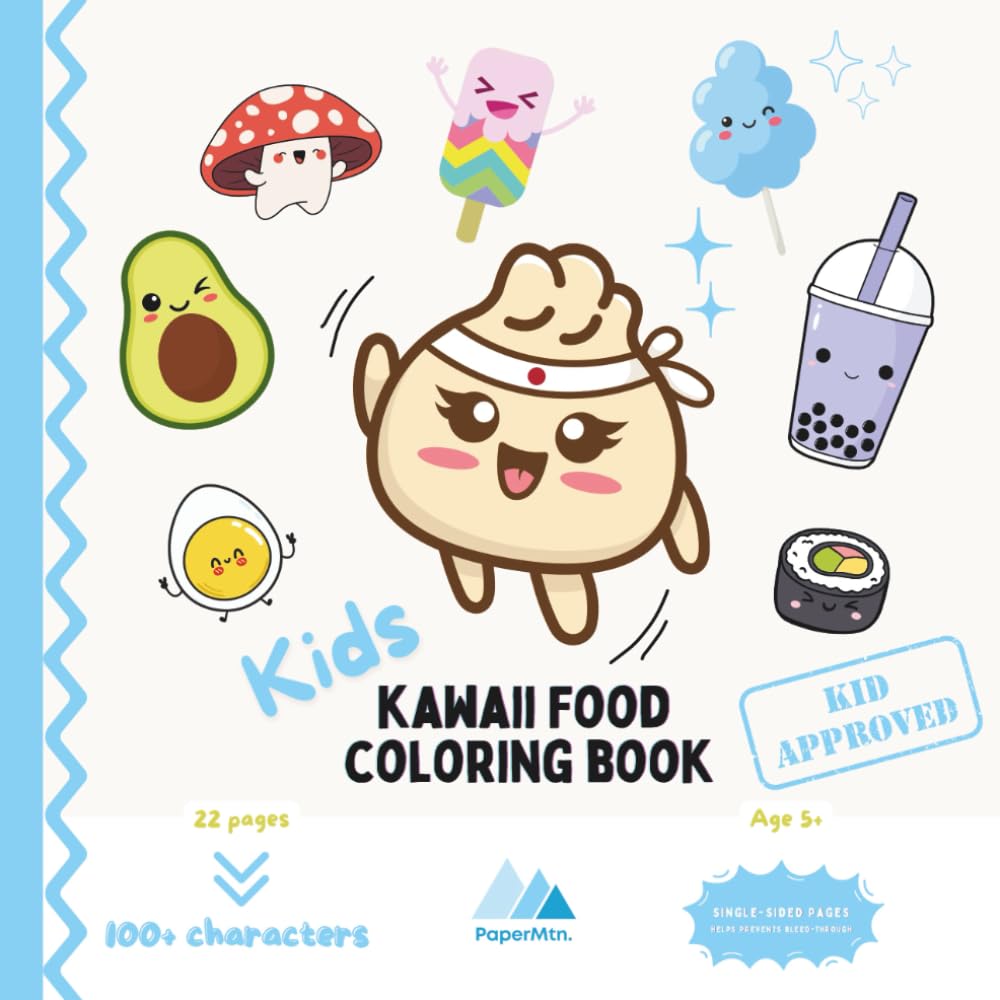 Kids Kawaii Food Coloring Book: Cute, Fun & Detailed Happy Food Characters: Boba, Sushi, Mochi and More for Creative Little Artists Ages 5+ On-The-Go!