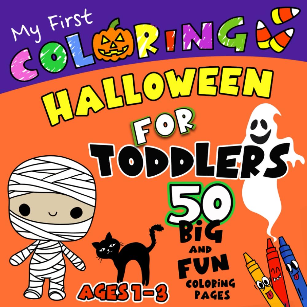Dibble Dabble PressHalloween Fun Toddlers Coloring Book: My First Easy to Color Book with 50 Big and Simple Coloring Pages and Space to Scribble and Draw for Ages 1-3 (The Little Hands Coloring Series)