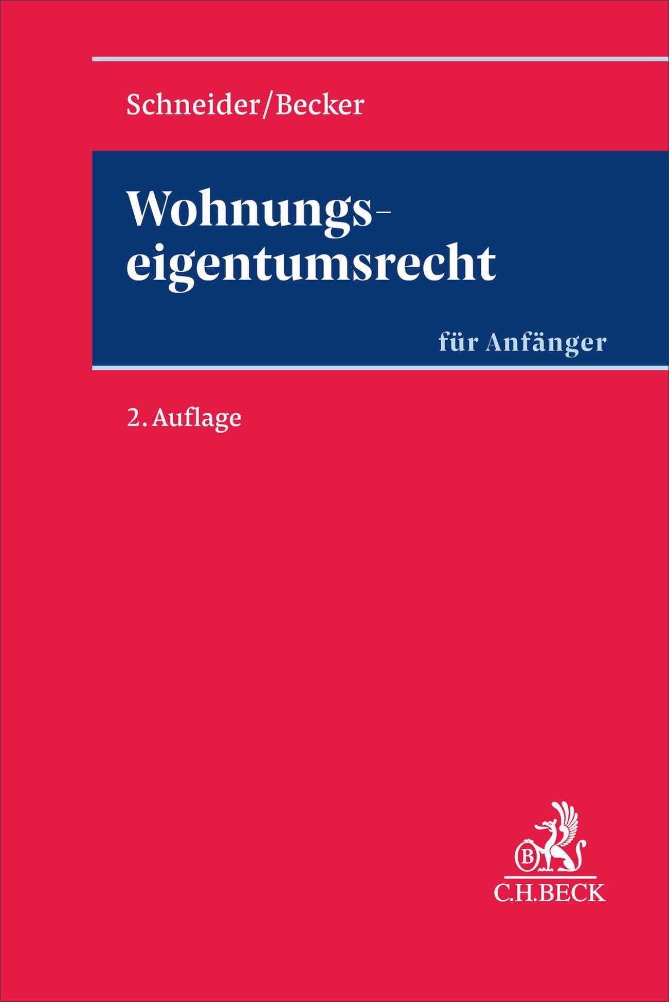 Wohnungseigentumsrecht (... für Anfänger)
