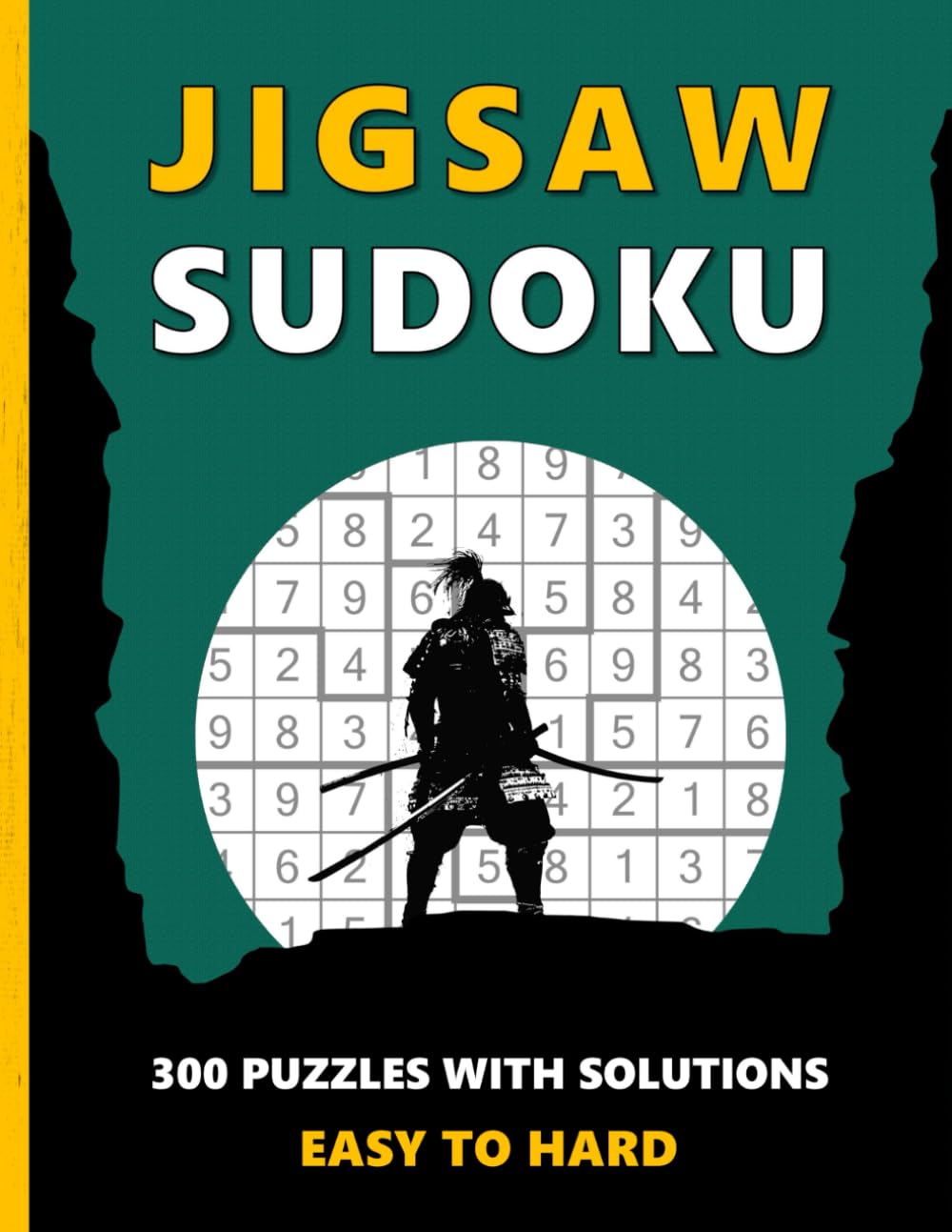 Jigsaw Sudoku Book For Adults: 300 Irregular Sudoku Puzzles from Easy to Hard – With Solutions