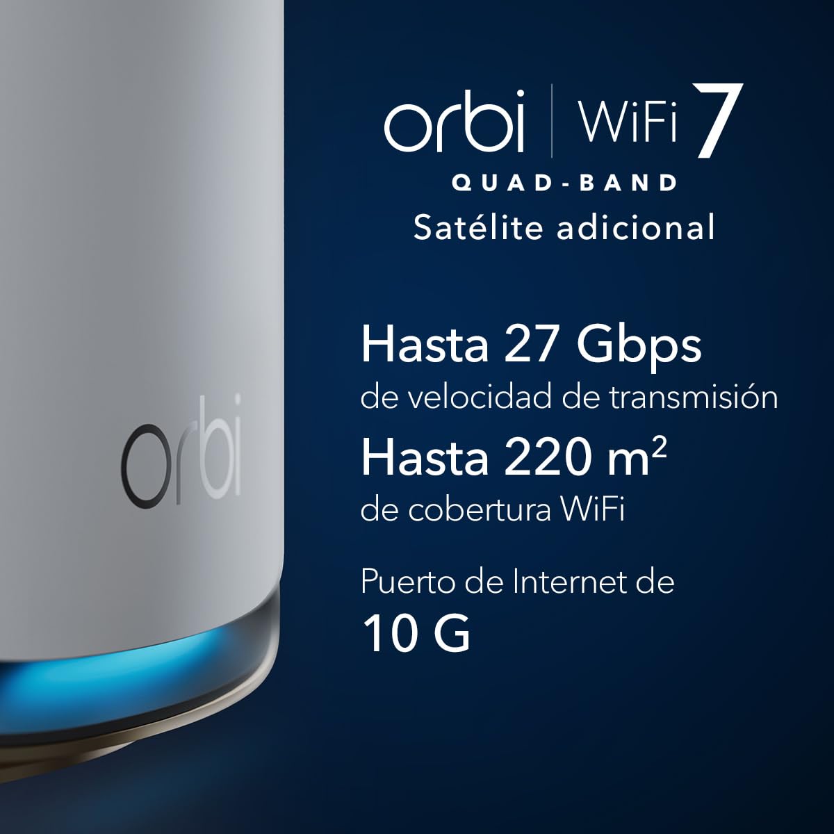 NETGEAR Orbi 970 Serie | Satélite Mesh WiFi 7 | RBE970 | Compatible con Orbi RBE972 y RBE973 | hasta 27 Gbits/s | Amplía Cobertura 300 m² | Conecta 200 Dispositivos | Cuadribanda BE27000 | Blanco
