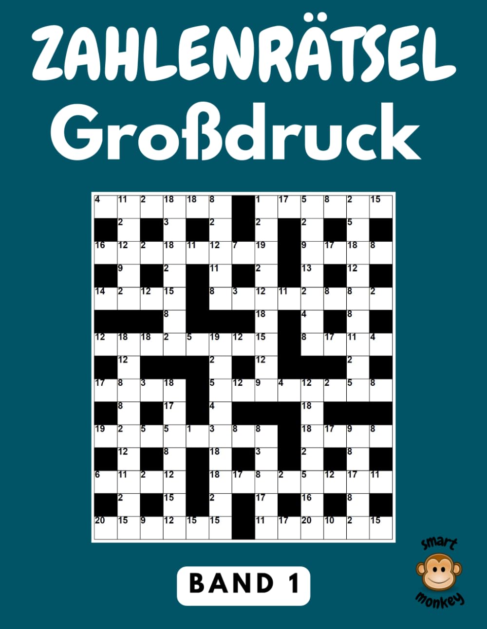 Zahlenrätsel Großdruck: Buch mit 96 Rätsel in Großer Schrift Für Senioren und Erwachsene, Band 1