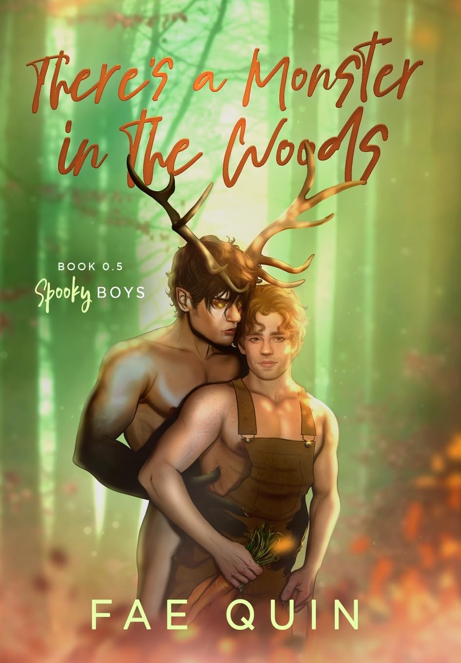 There's a Monster In The Woods: MM Monster Romance (Spooky Boys)