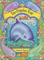 The Dolphin Trap (Little Dolphin, #2) B006FLBPWK Book Cover