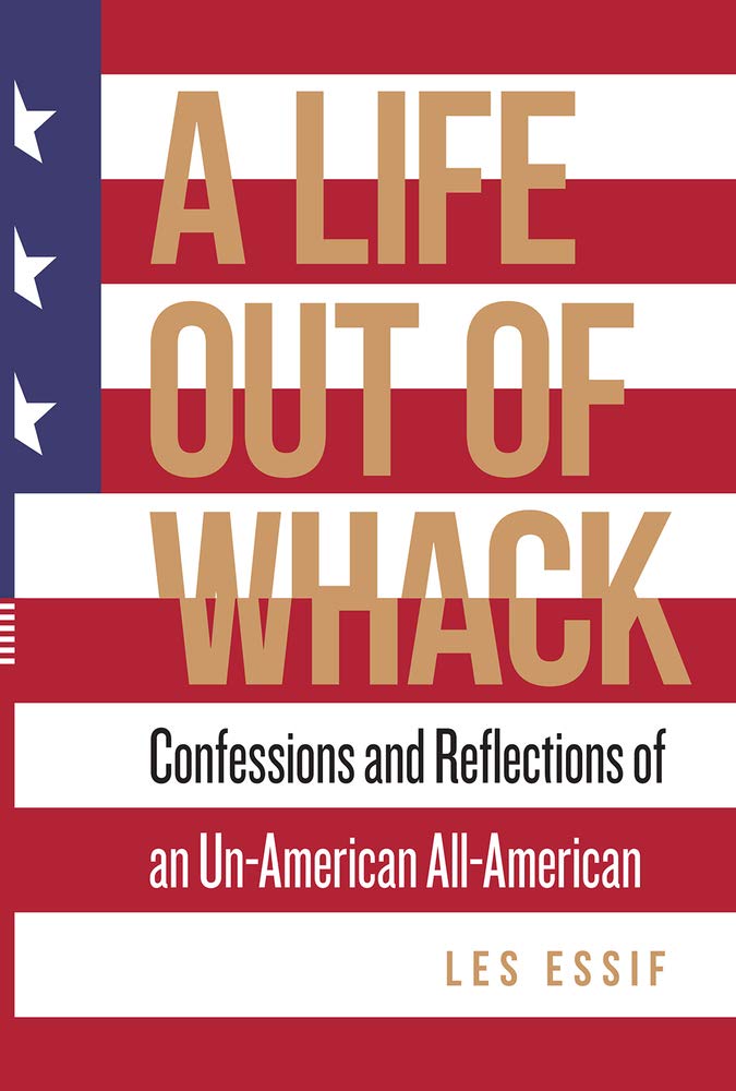 Buy A Life Out of Whack: Confessions and Reflexions of an Un-American All-American: 5 (Guernica World Editions, 5) — BookShops.in