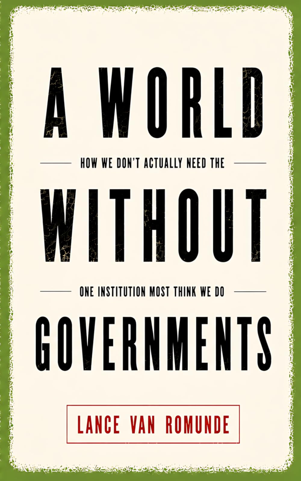 A World Without Governments