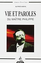 Download Vie et paroles du Maître Philippe PDF
