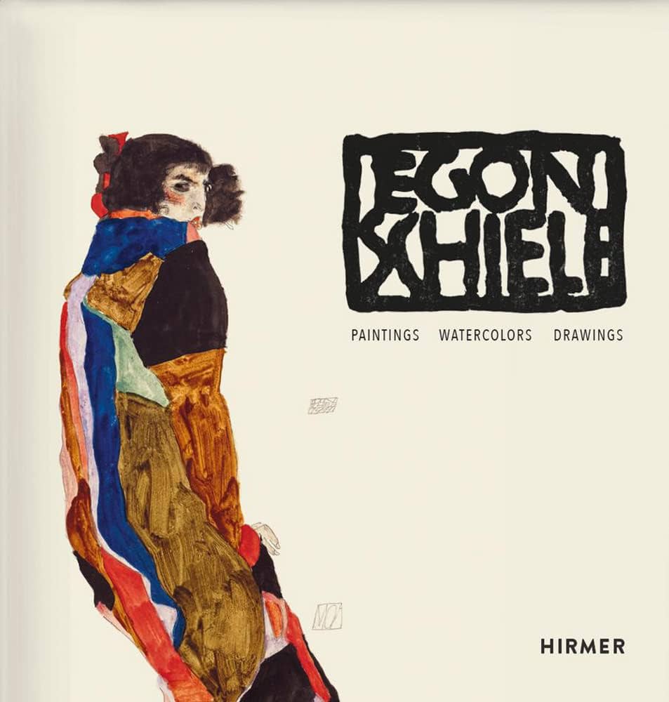 Egon Schiele. Catalogue Raisonné: Paintings, Watercolours