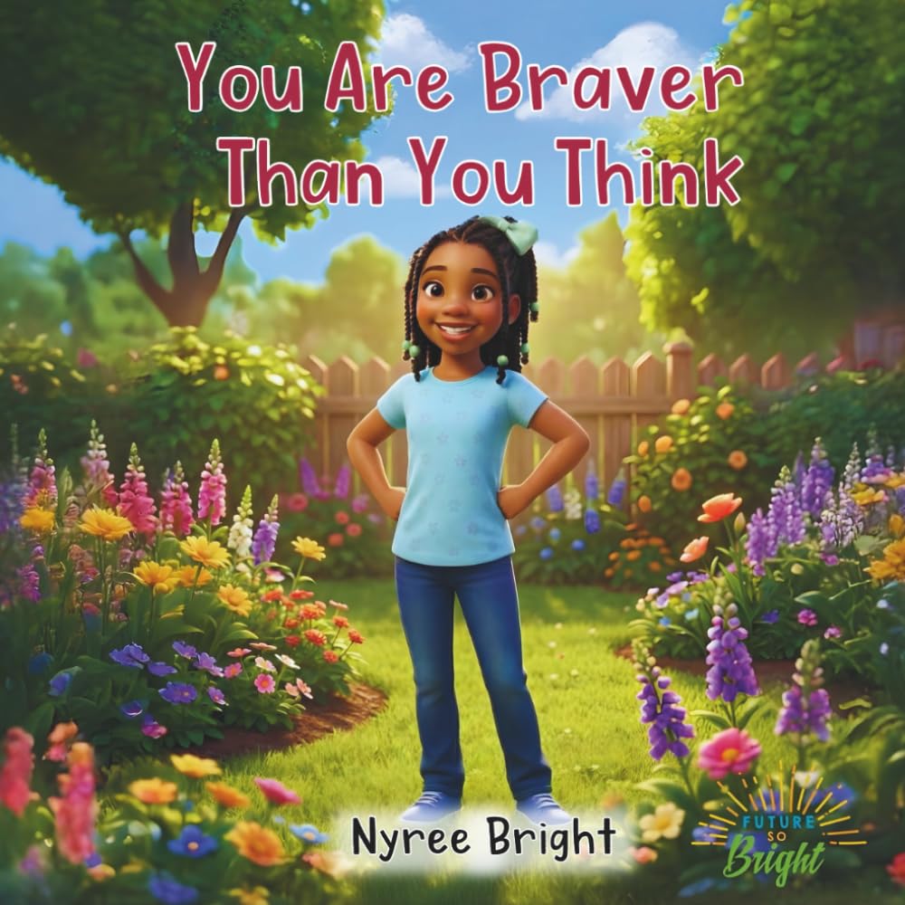 You Are Braver Than You Think