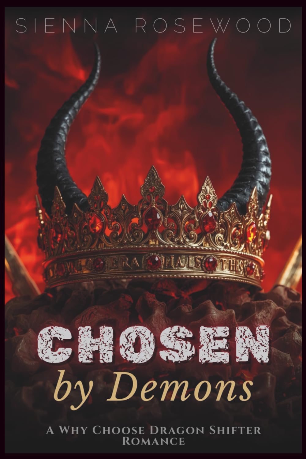 Chosen by Demons: A Why Choose Dragon Shifter Romance (Claimed by the Supernaturals)