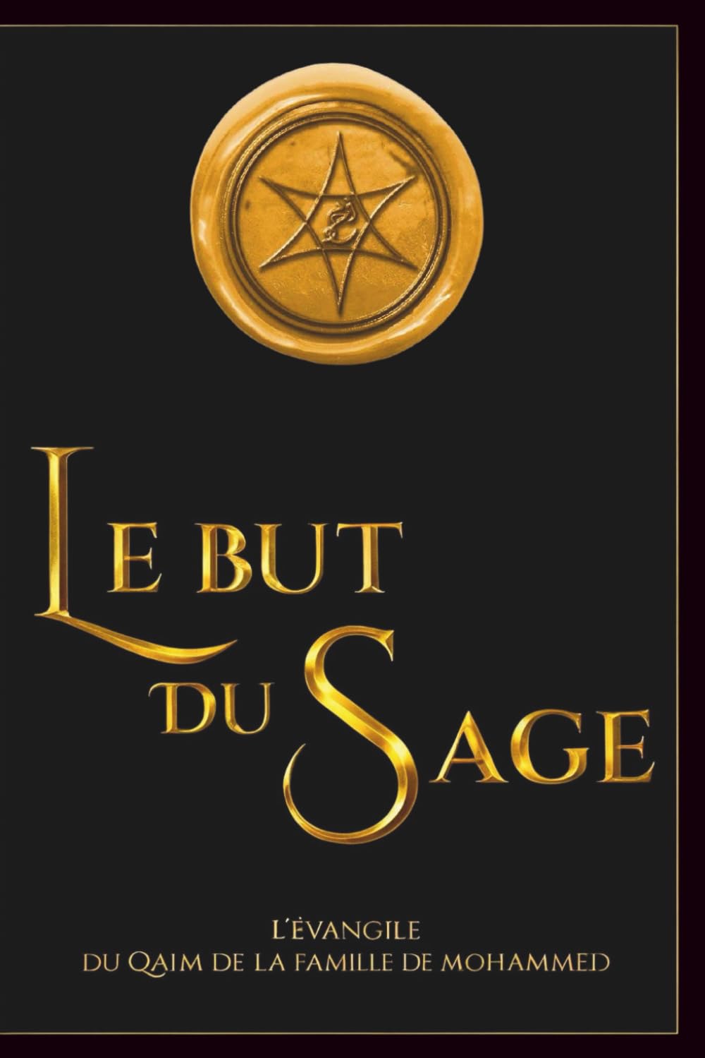 Le But du Sage: Un Voyage Spirituel vers la Vérité