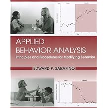 Applied Behavior Analysis Principles and Procedures for Modifying Behavior