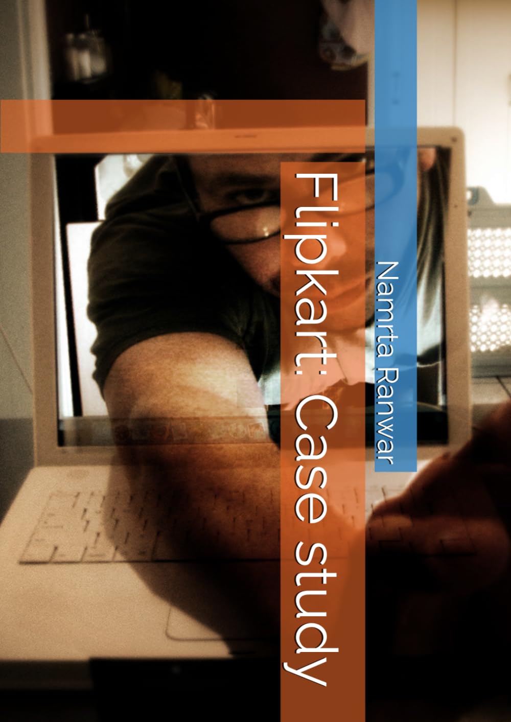 Flipkart: Case study