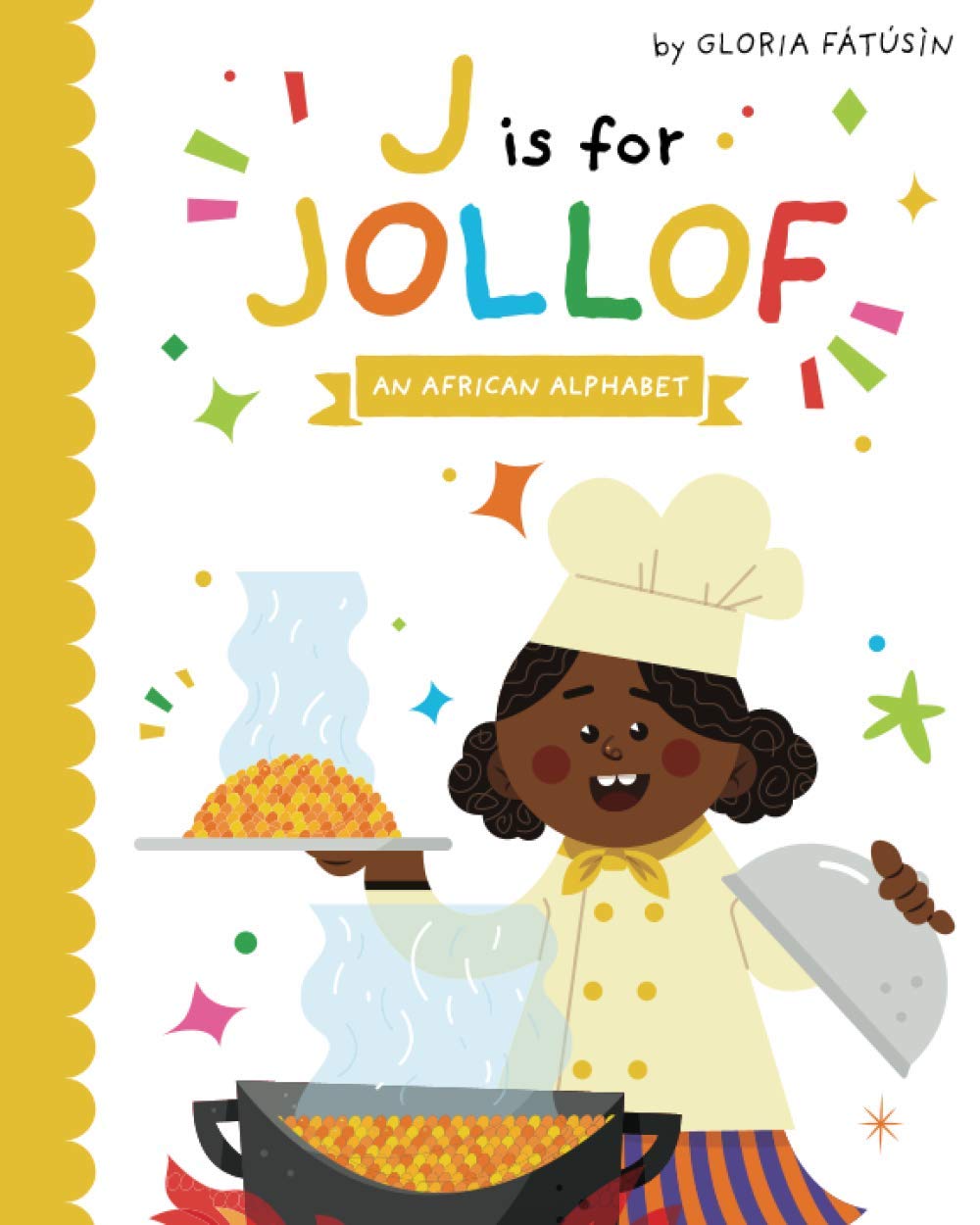 J is for Jollof: An African Alphabet
