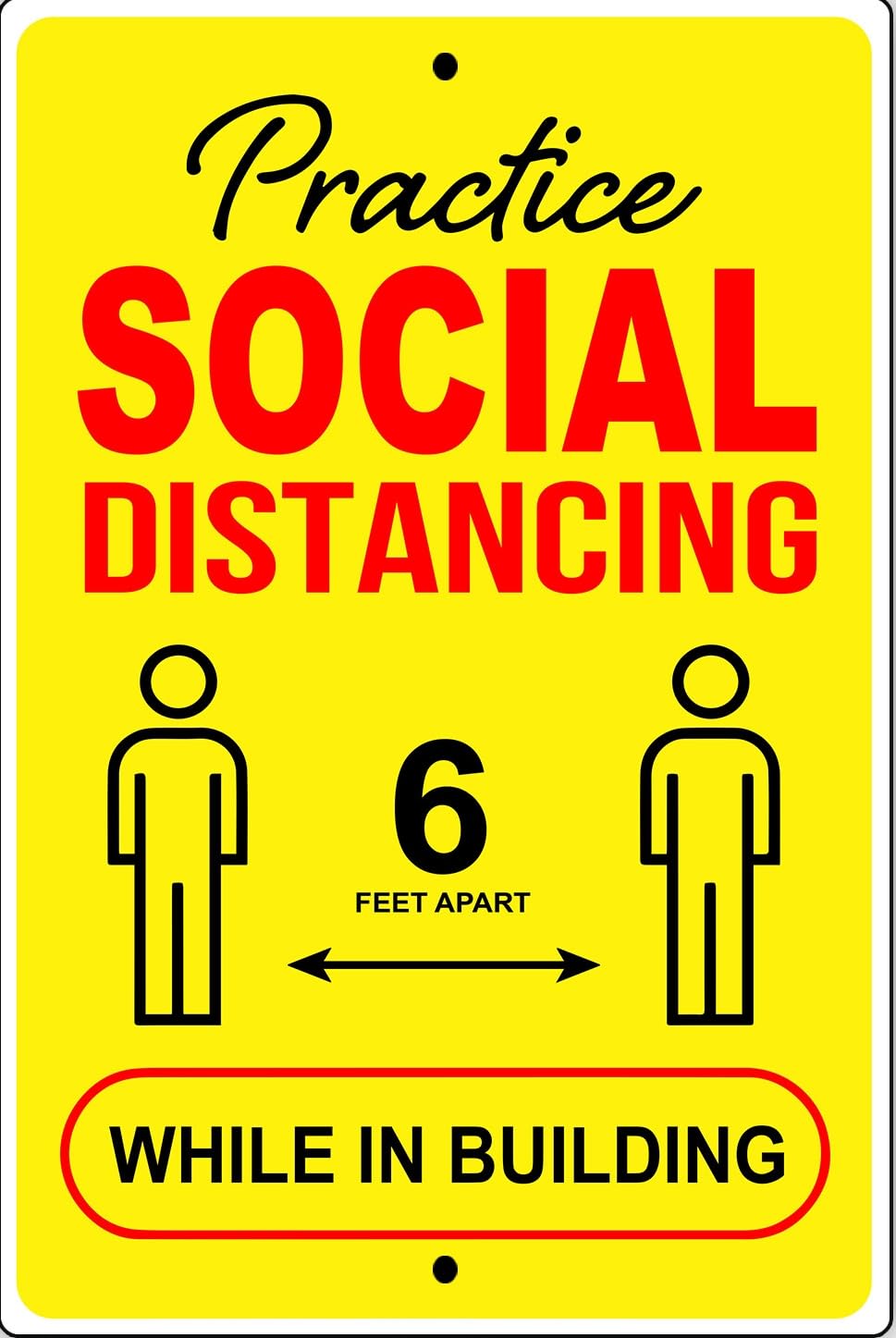 Practice Social Distancing While 6ft Safety Precautions Metal Sign