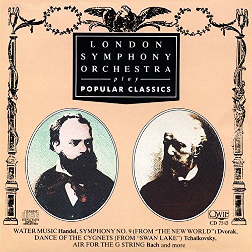 London Symphony Orchestra Plays Popular Classics by London Symphony