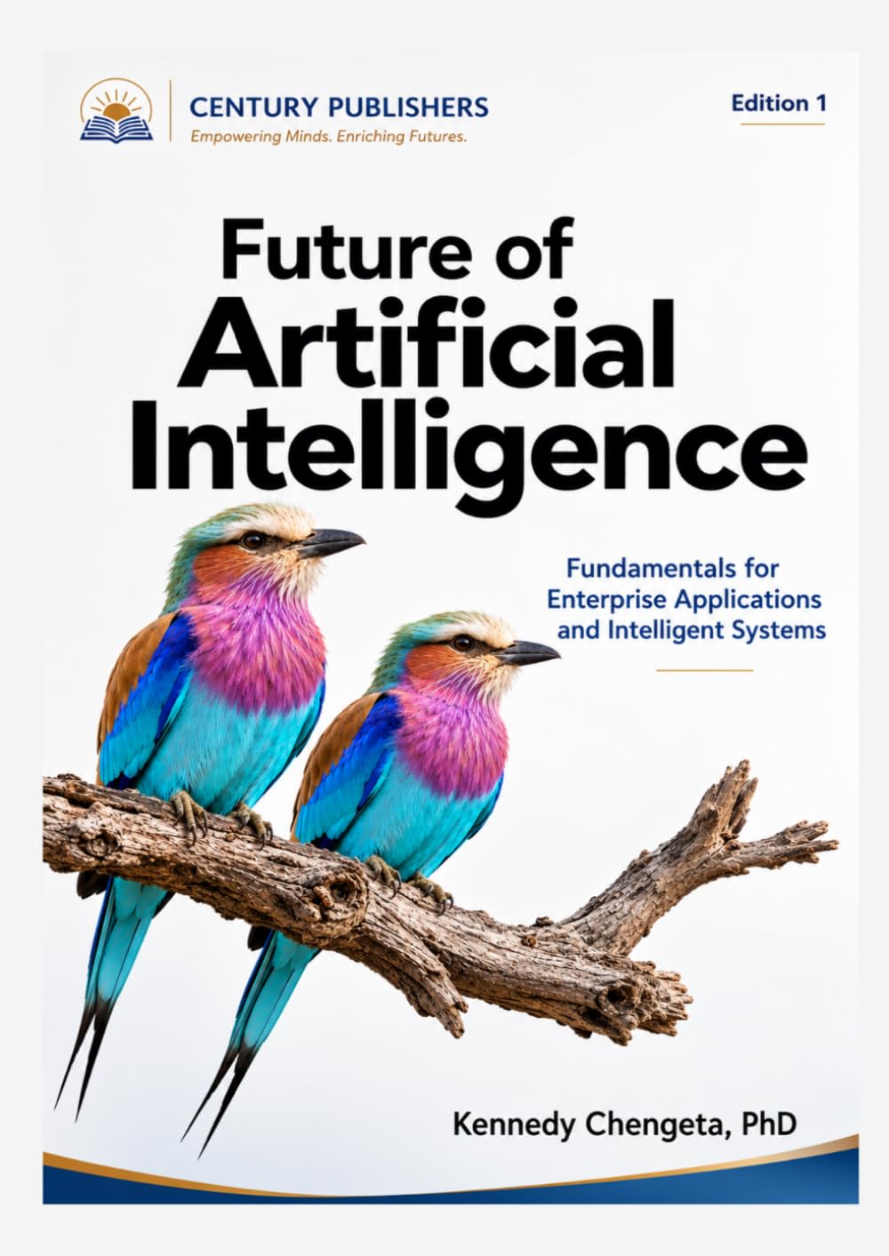 Future of Artificial Intelligence Fundamentals for Enterprise Applications and Intelligent Systems
