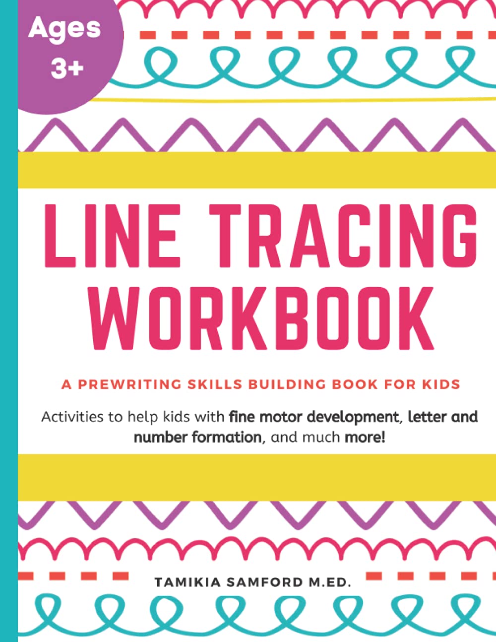 Line Tracing Workbook: A Prewriting Skills Building Book for Kids