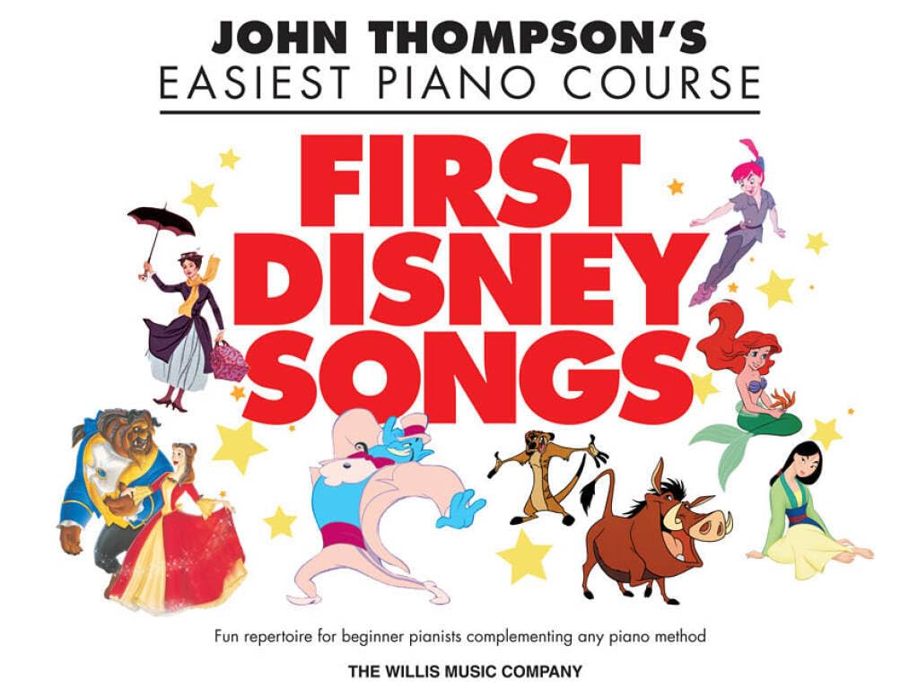 First Disney Songs: Elementary Level (John Thompson's Easiest Piano Course)