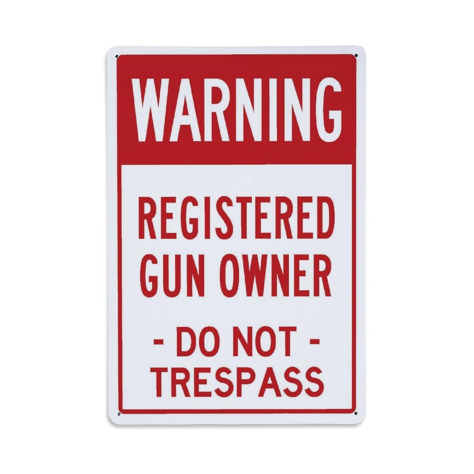Warning Registered Gun Owner No Trespassing Yard Rectangular Sign Vintage Aluminium Metal Sign, Retro Wall Decor for Home, Bar, Garage & Farmhouse 30x20cm