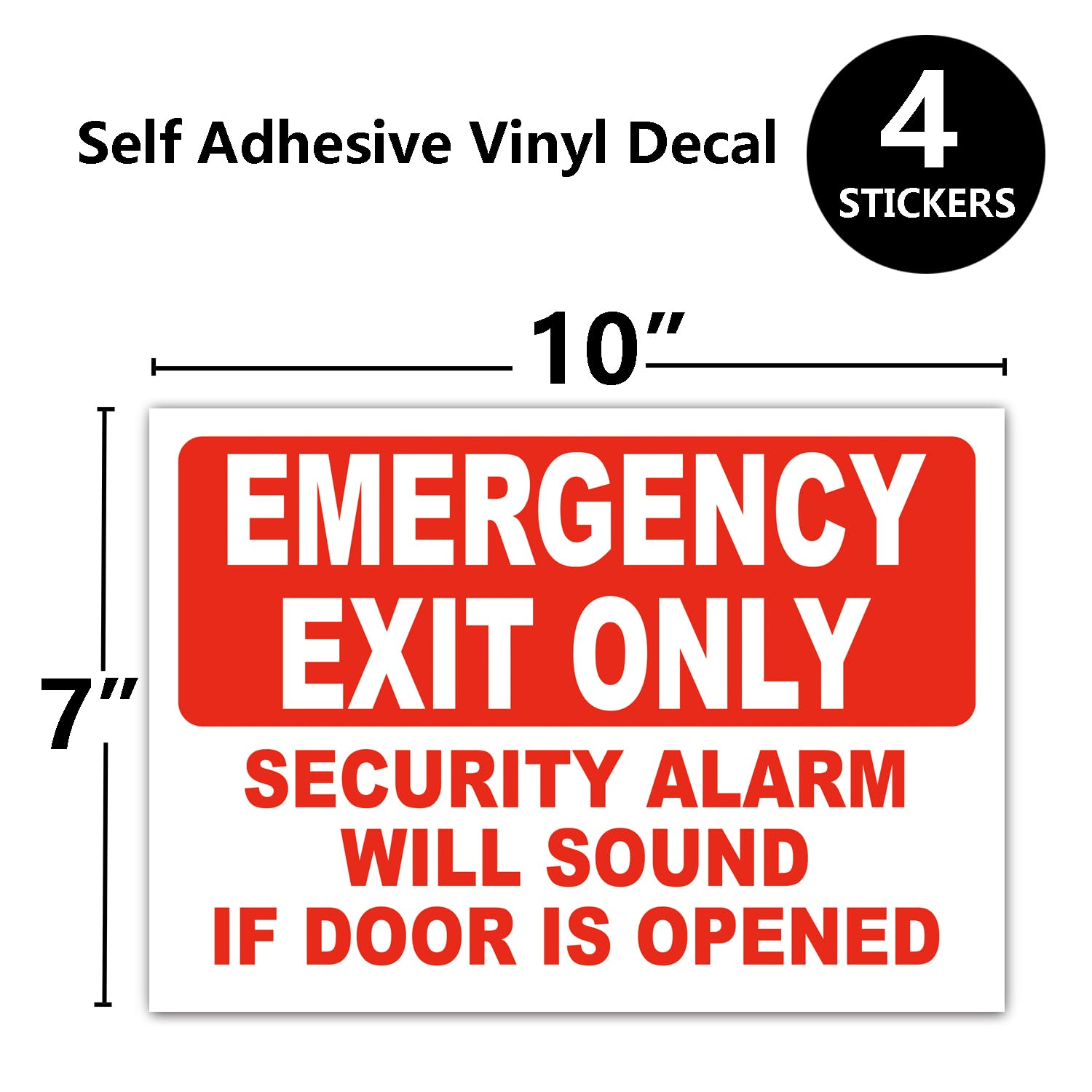 4 letreros adhesivos con texto en inglés "Emergency Exit Only - Security Alarm Will Sound If Door Is Opened", 4 pegatinas de vinilo autoadhesivas, 25,4 x 17,8 cm