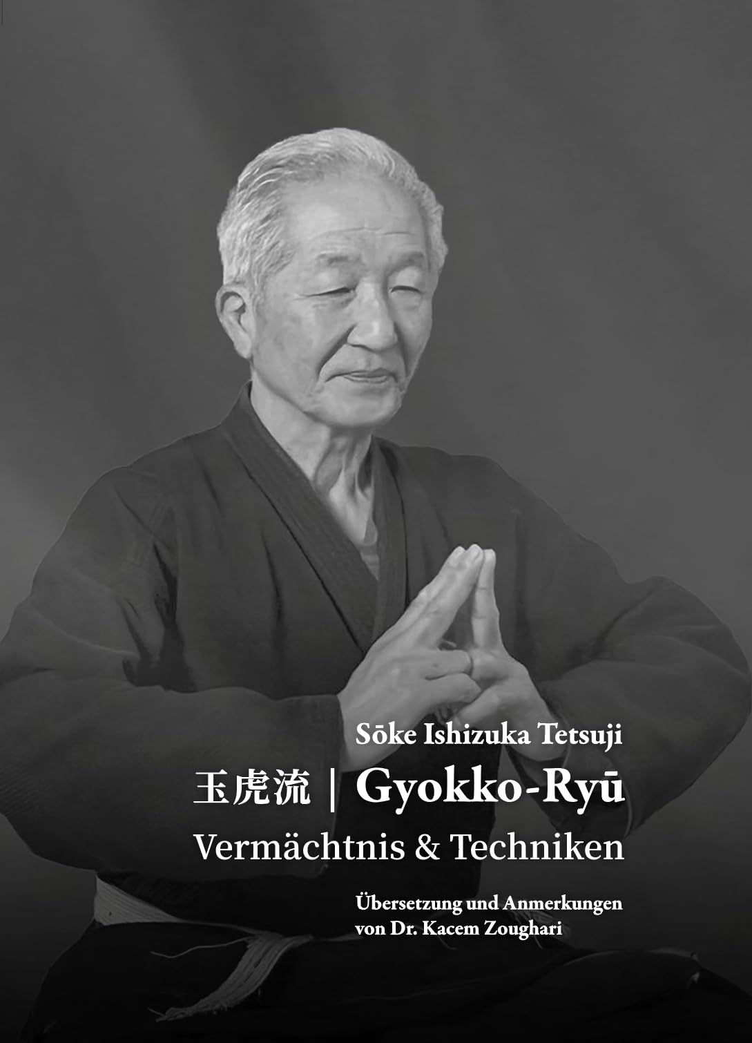 Gyokko Ryu: Vermächtnis und Techniken