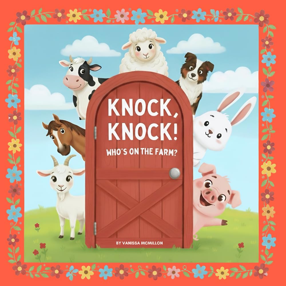 Knock, Knock! Who’s on the Farm?: A Preschool Interactive Peek-a-Boo Guessing Adventure on the Farm with Visual Clues and Bonus Coloring Pages