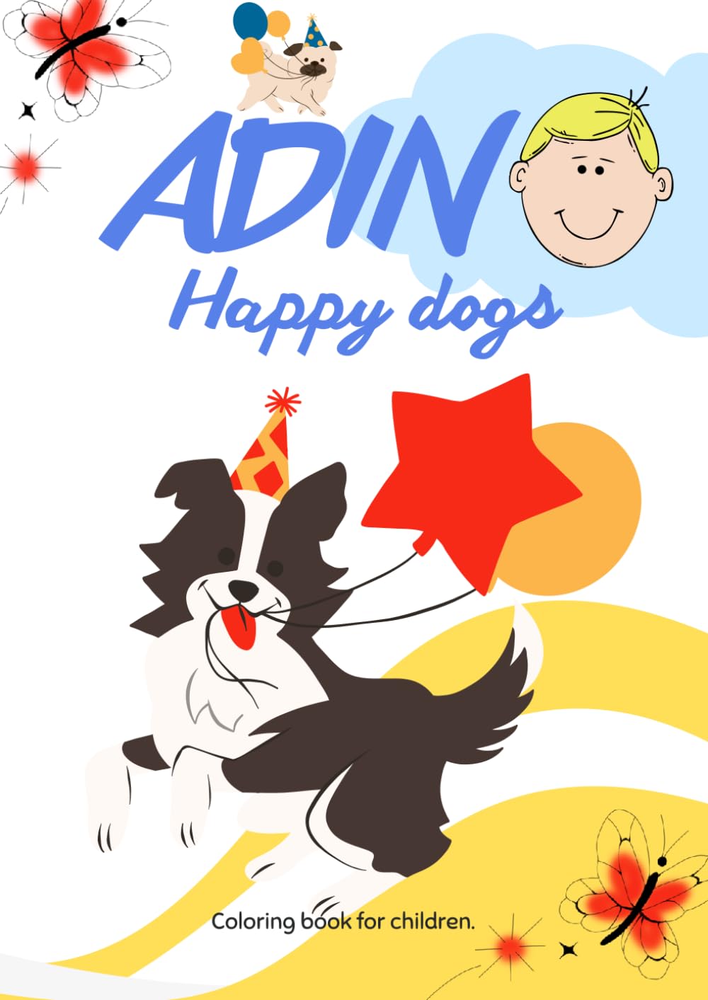 ADIN Happy dogs: Coloring book for children