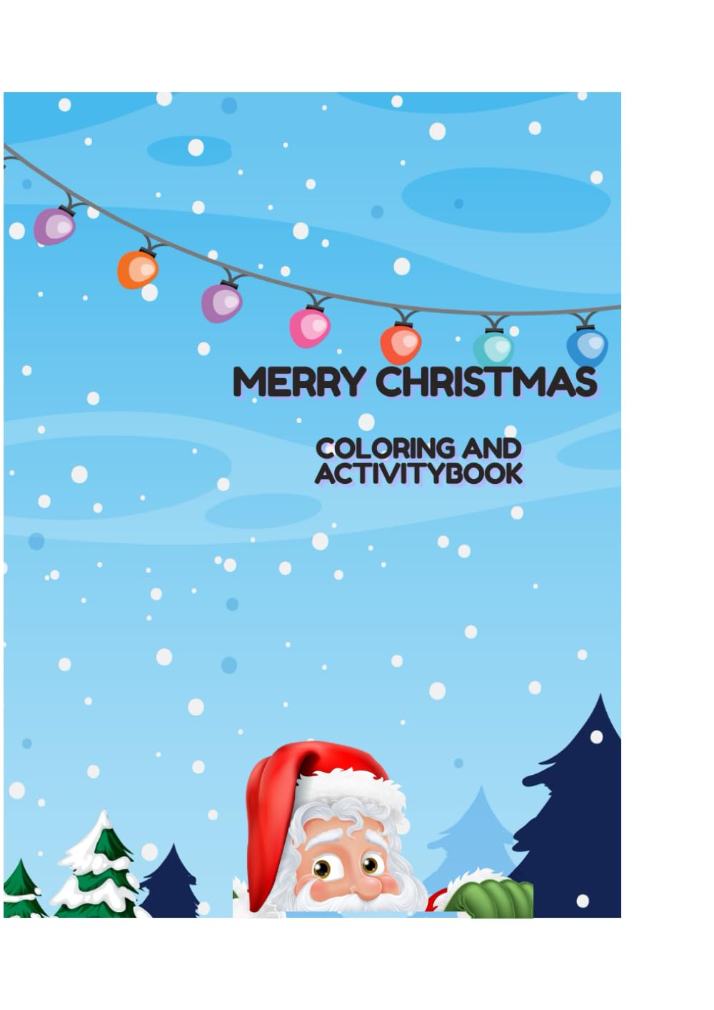 Merry Christmas Coloring and Activity Book