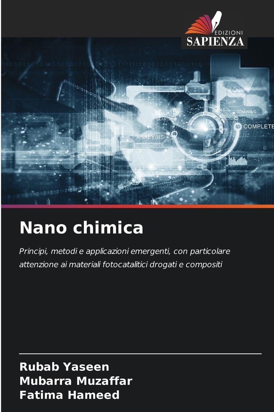 Nano chimica: Principi, metodi e applicazioni emergenti, con particolare attenzione ai materiali fotocatalitici drogati e compositi