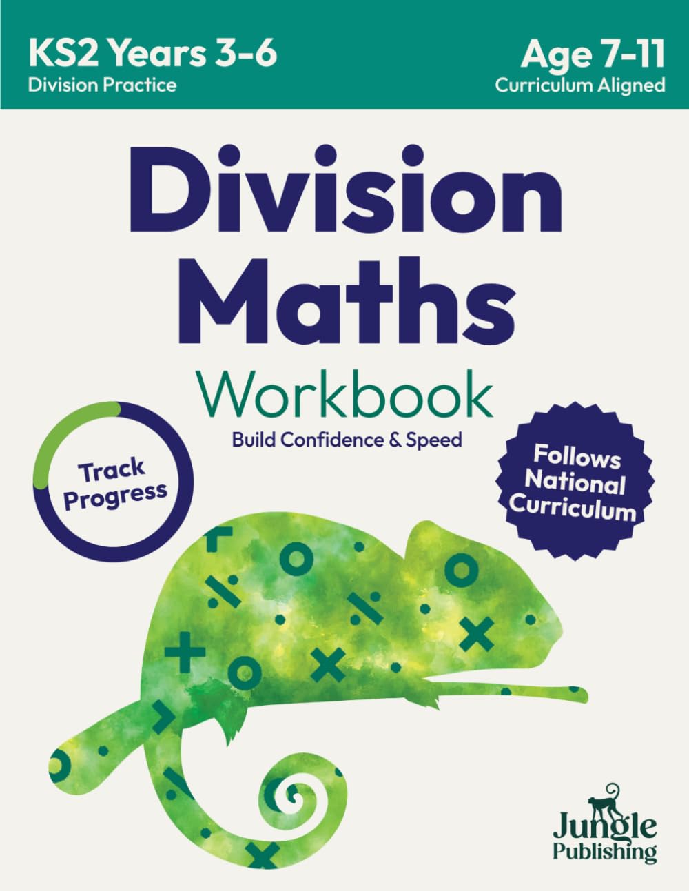 Division Maths Workbook for 7-9 Year Olds: Dividing Practice Worksheets - Word Problems - Word Searches | KS2 Maths Book: Year 3 and Year 4- P4/P5 | ... Math Drills for Ages 7, 8 and 9 | Digits 1-12