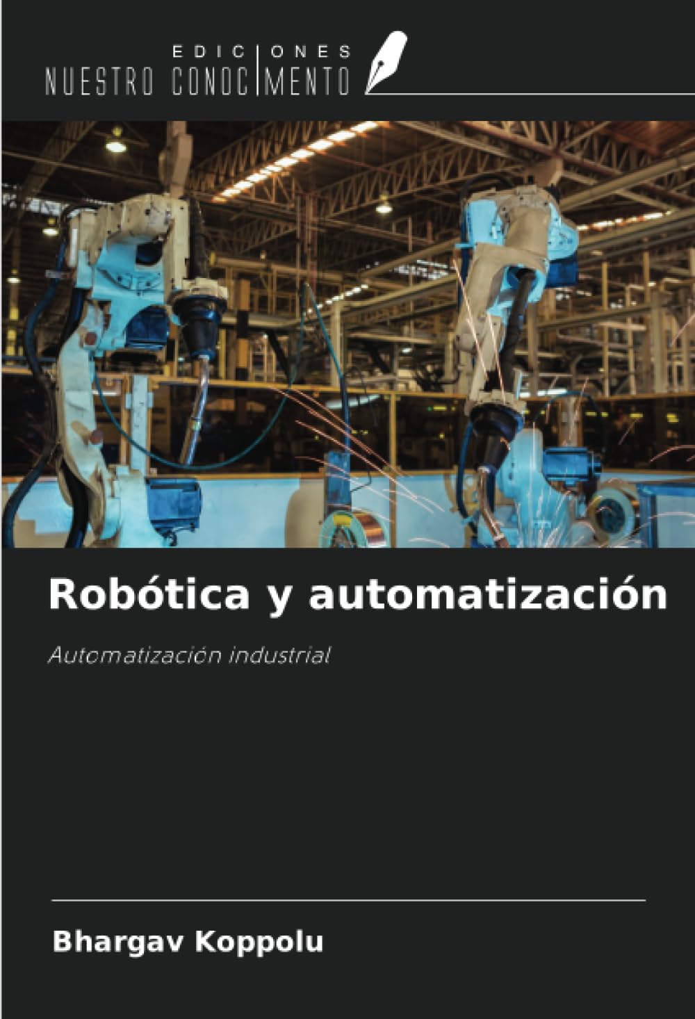 Robótica y automatización: Automatización industrial