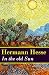 In the old Sun (a rediscovered novella by Hermann Hesse)