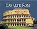 Das alte Rom: Ein Puzzlebuch mit 5x63 Teilen