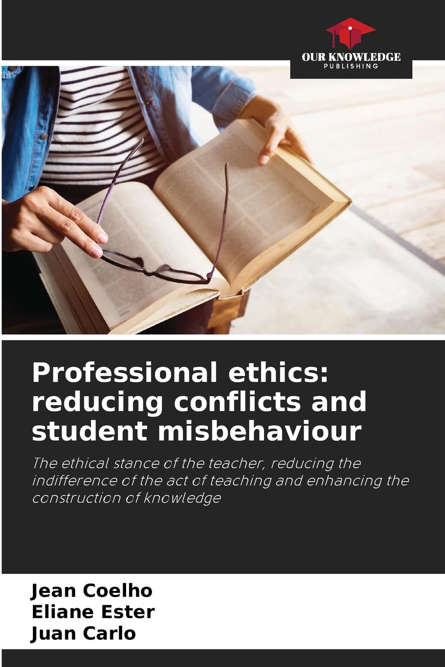 Professional ethics: reducing conflicts and student misbehaviour: The ethical stance of the teacher, reducing the indifference of the act of teaching and enhancing the construction of knowledge