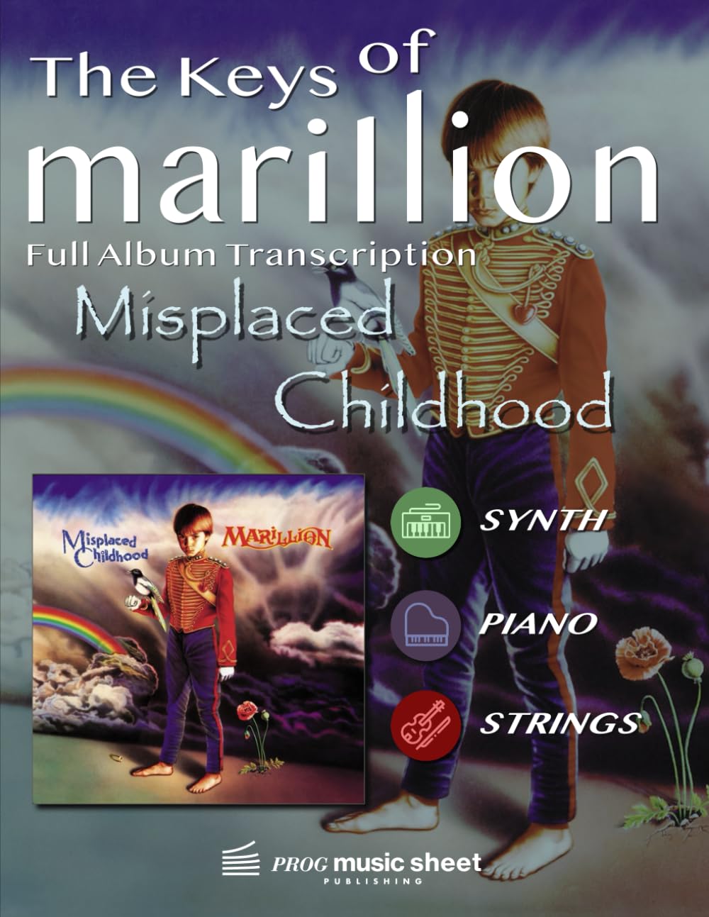 Marillion - MISPLACED CHILDHOOD: Full Album Transcription for Piano, Synth & Strings (The Keys Of Marillion)